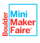 Boulder Mini Maker Faire to feature Innovation in Education Summit on Jan. 31-Feb. 1 weekend