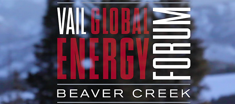 Vail Global Energy Forum registration now open